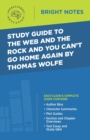 Image for Study Guide to The Web and the Rock and You Can&#39;t Go Home Again by Thomas Wolfe