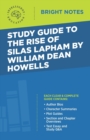 Image for Study Guide to The Rise of Silas Lapham by William Dean Howells