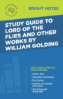 Image for Study Guide to Lord of the Flies and Other Works by William Golding