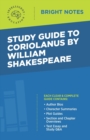 Image for Study Guide to Coriolanus by William Shakespeare