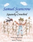 Image for Samuel Scarecrow and Squawky Crowbird