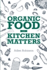 Image for Organic Food and Kitchen Matters
