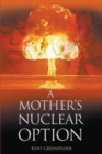 Image for Mother&#39;s Nuclear Option
