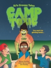 Image for RJ&#39;s Creepy Tales : Camp Toxic