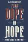 Image for From Dope to Hope