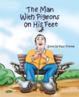 Image for Man With Pigeons on His Feet