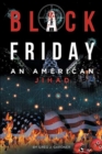 Image for Black Friday : An American Jihad