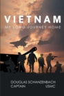 Image for Vietnam: My Long Journey Home