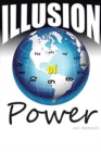 Image for Illusion of Power