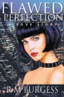 Image for Flawed Perfection