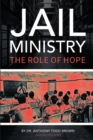 Image for Jail Ministry: The Role of Hope