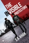 Image for The Invisible Protectors