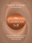 Image for The Luminous Self