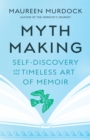 Image for Mythmaking