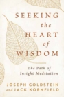 Image for Seeking the Heart of Wisdom