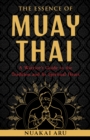 Image for The Essence of Muay Thai