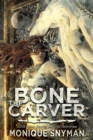 Image for The bone carver
