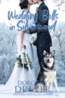 Image for Wedding Bells in Silverwood