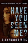 Image for Have You Seen Me?