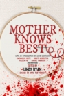 Image for Mother Knows Best : Tales of Homemade Horror