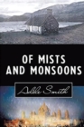 Image for Of Mists and Monsoons