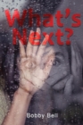 Image for What&#39;s Next?