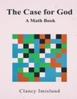 Image for Case for God: A Math Book