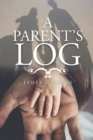 Image for A Parent&#39;s Log