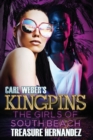 Image for Carl Weber&#39;s Kingpins: The Girls of South Beach