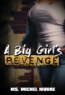 Image for A Big Girl&#39;s Revenge