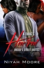 Image for Thug&#39;s Heartbeat: Rocko&#39;s Street Justice