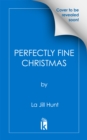 Image for Perfectly Fine Christmas