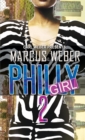 Image for Philly Girl 2 : Carl Weber Presents