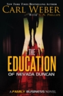 Image for The Education Of Nevada Duncan