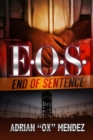 Image for E.o.s.: End Of Sentence