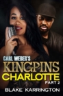 Image for Carl Weber&#39;s Kingpins: Charlotte 2