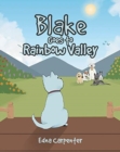 Image for Blake Goes to Rainbow Valley