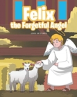 Image for Felix the Forgetful Angel