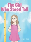 Image for The Girl Who Stood Tall