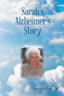 Image for Sarah&#39;s Alzheimer&#39;s Story
