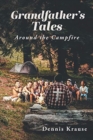 Image for Grandfather&#39;s Tales Around the Campfire
