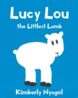 Image for Lucy Lou the Littlest Lamb