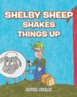 Image for Shelby Sheep Shakes Things Up