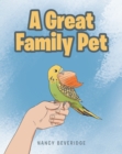 Image for Great Family Pet