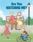 Image for Are You Watching Me?