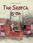 Image for The Search Is On