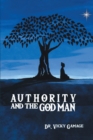 Image for Authority And The God Man
