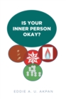 Image for Is Your Inner Person Okay?