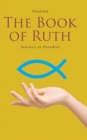Image for The Book of Ruth : Journey to Paradise