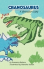 Image for Cranosaurus - A Dinosaur Story